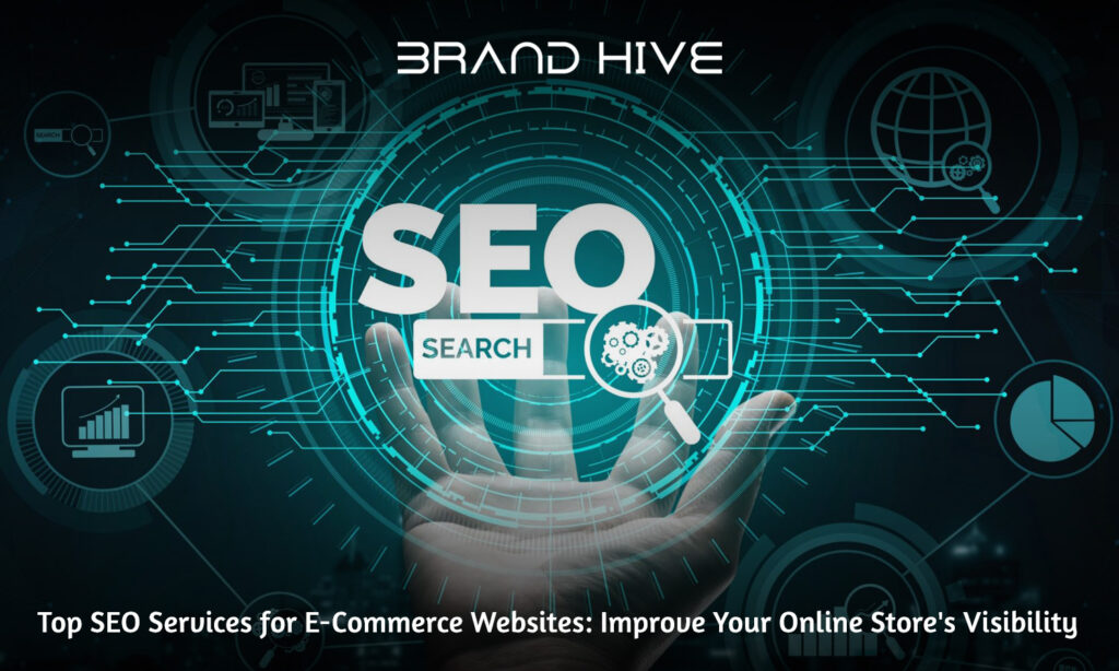 Top SEO Services For E-commerce websites